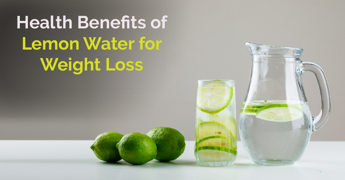 Health Benefits of Lemon Water for Weight Loss