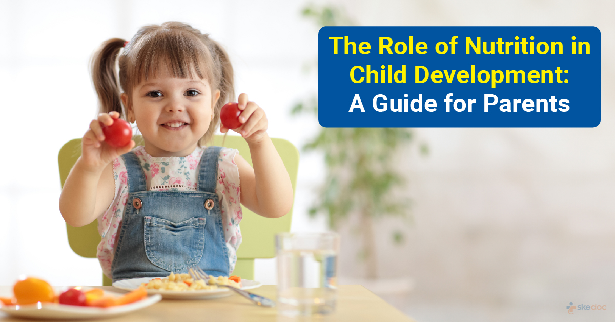 The Importance of Nutrition in Child Development