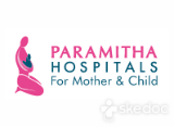 Paramitha Hospitals for Women & Children - Medipally, hyderabad