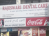 Rajeswari Dental Care - Yousufguda, Hyderabad