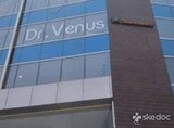 Dr. Venus Institute of Aesthetics and Anti-Aging - Kondapur, Hyderabad