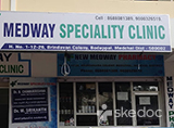 Medway Speciality Clinic - Boduppal, Hyderabad