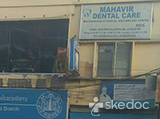 Mahavir Dental Clinic - Kachiguda, Hyderabad